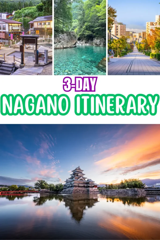3-day Nagano itinerary 3-day Nagano itinerary