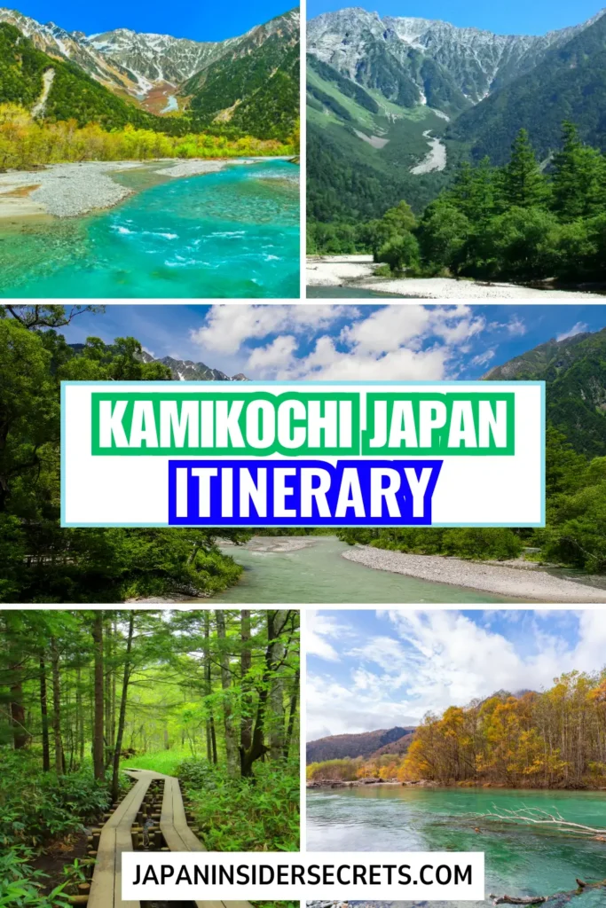 Kamikochi Plan your Kamikochi Itinerary