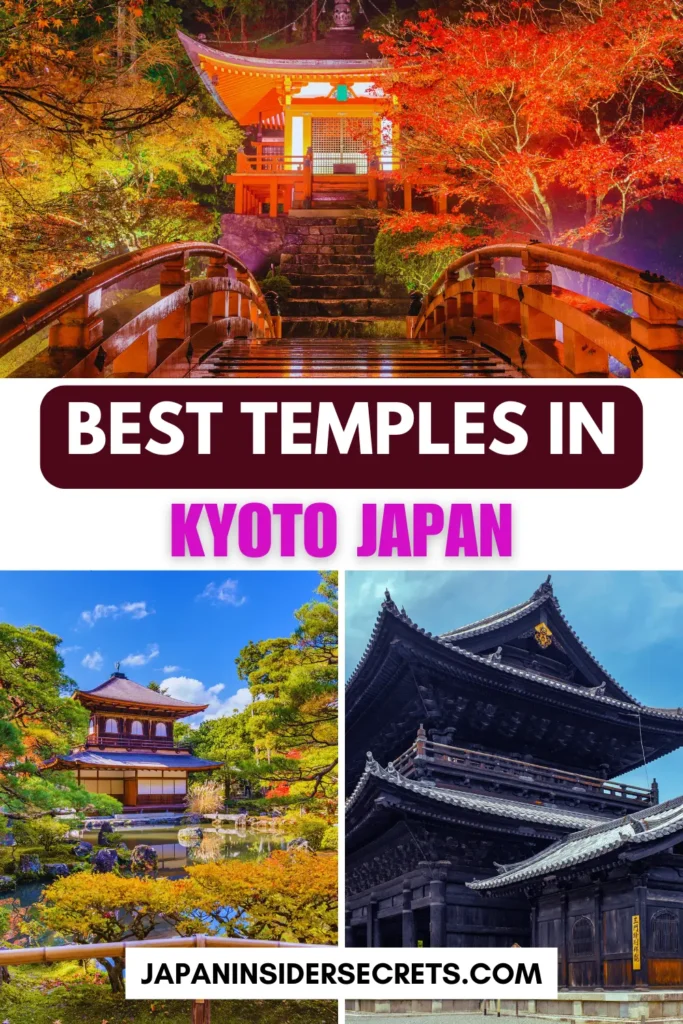 Best Temples in Kyoto Best Temples in Kyoto